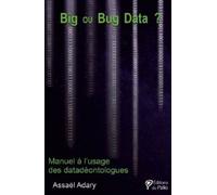 Big ou Bug Data ?
