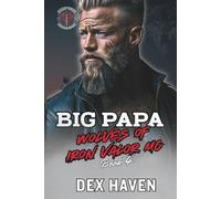 Big Papa: Wolves of Iron Valor Book 4