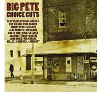 Big Pete - Choice Cuts