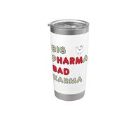 Big Pharma Bad Karma Gobelet isotherme en acier inoxydable double paroi