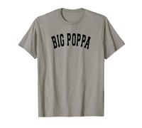 Big Poppa Varsity Hip Hop Dad Fathers Day T-Shirt