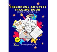 Big Preschool Activity Tracing Book: Alphabet, Numbers & Shapes Tracing Fun”
