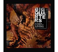 Big Quarters - Cost of Living