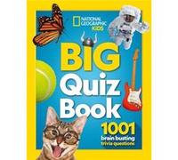 Big Quiz Book by National Geographic Kids Paperback Book National Geographic Kids (Auteur)