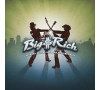 Big & Rich - Between Raising Hell & Am