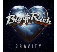 Big & Rich – Gravity – Import