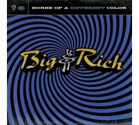 Big & Rich - Horse of a Different Color by Big & Rich Collector's Edition, Special Edition edition (2004) Audio CD