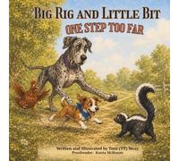 Big Rig and Little Bit: One Step Too Far