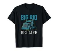 Big Rig Big Life Truck Driver Design graphique Vêtements fantaisie T-Shirt