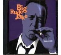 Big Rude Jake - Blue Pariah [Import]