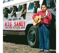 Big Sandy - Best of Big Sandy & His Fly-Right Boys