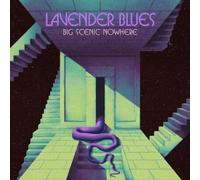 Big Scenic Nowhere Lavender Blues (Vinyl) 12" Album