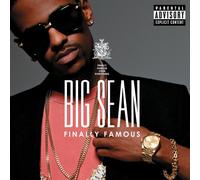 BIG SEAN - FINALLY FAMOUS (10TH ANNIVERSARY DELUXE EDITION) CD NEUF