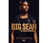 Big Sean The Road to Stardom - DVD - K72z