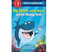 Big Shark, Little Shark, And The Missing Teeth