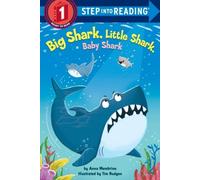 Big Shark, Little Shark, Baby Shark