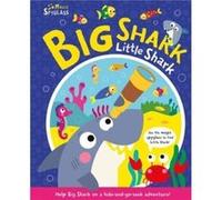Big Shark Little Shark by Katie Button Katie Button (Auteur)