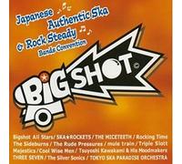 Big Shot-ジャパニーズ・オーセンティック・ステディ・バンド・コンベンション [12 inch Analog]