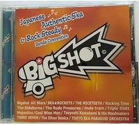 Big Shot-Japanese Ska & Rock Steady Convention [Import]
