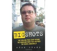 Big Shots Shand, Adam (Auteur)