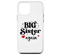 Big Sister Again Announcement Sign 2025 Sister to Be 2026 Coque pour iPhone 12 Mini
