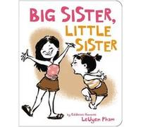 Big Sister Little Sister by LeUyen Pham LeUyen Pham (Auteur)