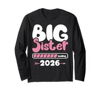 Big Sister Loading 2026 Promoted to Big Sister Est 2026 Kids Manche Longue