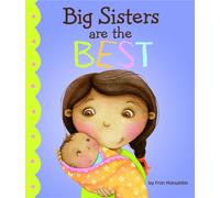 Big Sisters Are the Best