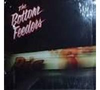 Bottom Feeders - Big Six