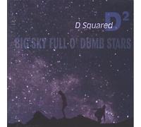 Big Sky Full O' Dumb Stars