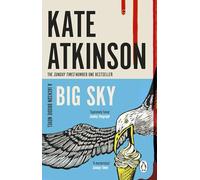 Big Sky: The fifth book in the Jackson Brodie series from the bestselling author