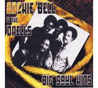 Big soul hits by Archie Bell & The Drells (0100-01-01)