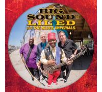 The Big Sound of Lil' Ed and The Blues Imperials Digipack