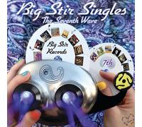 Various Artists - Big Stir Singles: The Seventh Wave (Various Artists)