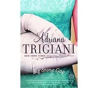 Big Stone Gap, Ballantine Reader's Circle Adriana Trigiani (Auteur)
