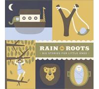 Big Stories for Little Ones by Rain for Roots, Sandra McCracken, Flo Paris, Katy Bowser, Ellie Holcomb [Music CD]