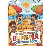 Big Summer Coloring Book for Kids: Large and Easy-to-Color Pages with Fun Beach, Pool, and Tropical Scenes: 133 Unique Summer Coloring Pages for ... Bold Outlines for Creativity and Seasonal Fun