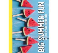 Big Summer Fun Activity Book: The Ultimate Screen-Free Companion for Girls Ages 7-10