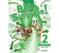 Big Surprise 2: : Activity Book - Vanessa Reilly Vanessa Reilly (Auteur)