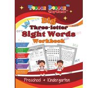 Big Three-letter Sight Words Workbook for Preschool & Kindergarten: A Comprehensive Three-letter Sight Words Workbook for Beginner Readers with Basic ... Writing, Reading Comprehension, and More!