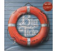 Big Tide - Sync Or Swim