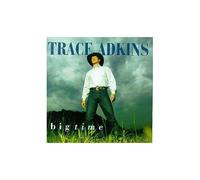 Trace Adkins – Big Time