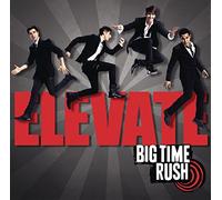 Big Time Rush - Elevate [Import]