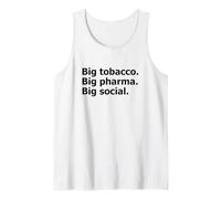 Big Tobacco Big Pharma Big Déclaration Sociale Débardeur