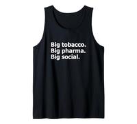Big Tobacco Big Pharma Big Déclaration Sociale Débardeur