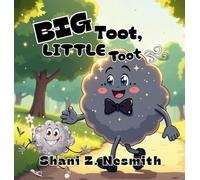 Big Toot, Little Toot