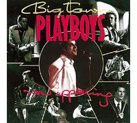 Big Town Playboys – No Appearing – Import