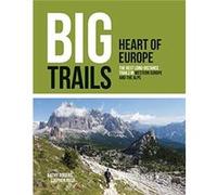 Big Trails Heart of Europe Big Trails Heart of Europe (Auteur)