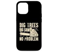 Big Trees Big Saw Tronçonneuse sans problème Coque pour iPhone 12/12 Pro