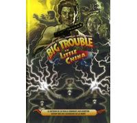 Big Trouble In Little China Tome 2 - Le Retour De Lo Pan & Comment Jack Burton Devint Roi Des Seigneurs De La Mort